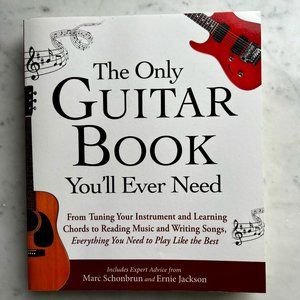 The Only Guitar Book You'll Ever Need